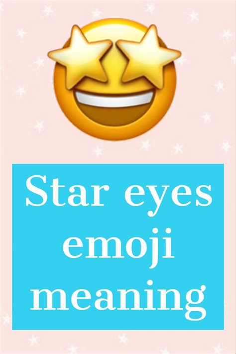 emoji with stars in eyes meaning